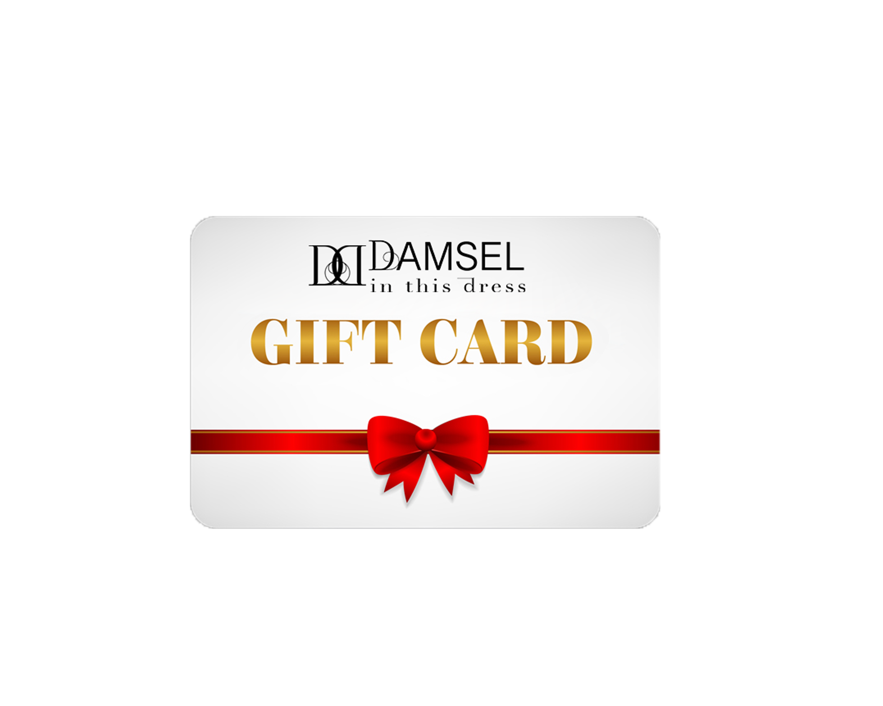 Damsel in this Dress Gift Card
